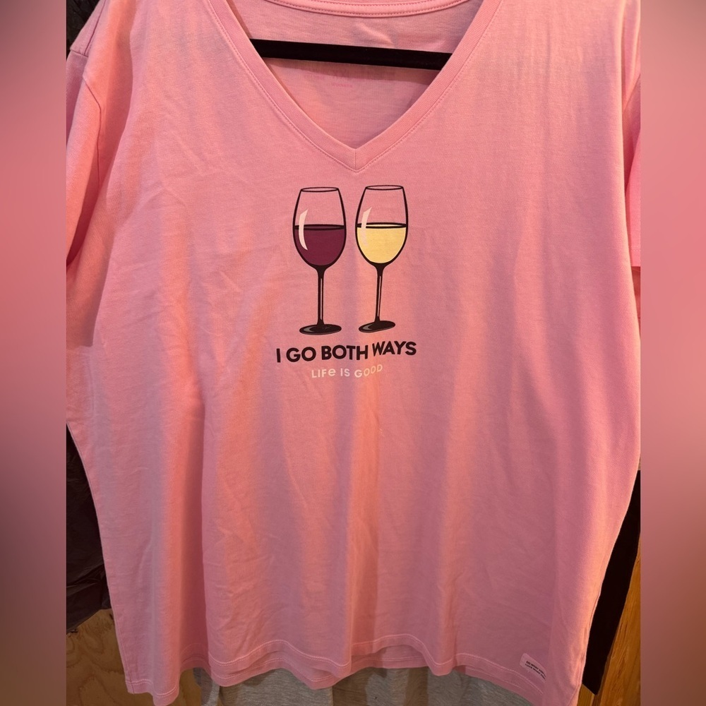 Life is good Women’s Pink I Go Both Ways Wine T-shirt Size XXL